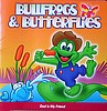 Bullfrogs and Butterflies: God is My Friend (1st CD)